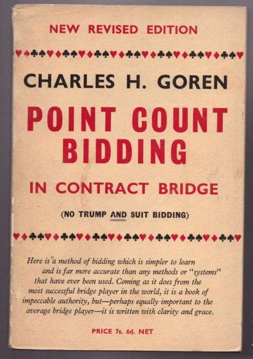 Other Point Count Bidding in Contract Bridge Charles H. Goren was